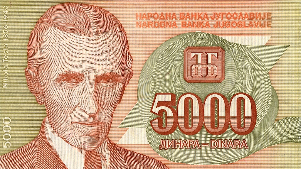 In voormalig Joegoslavië stond Nikola Tesla op het biljet van 5000 dinar.