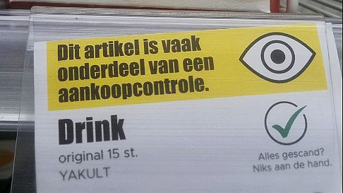 Waarschuwing in een supermarkt van Dirk.